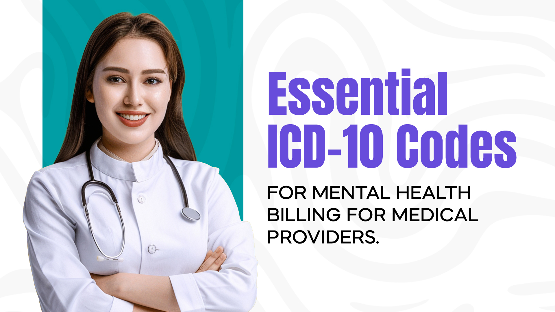 ICD-10 Codes for Mental Health Billing Guide