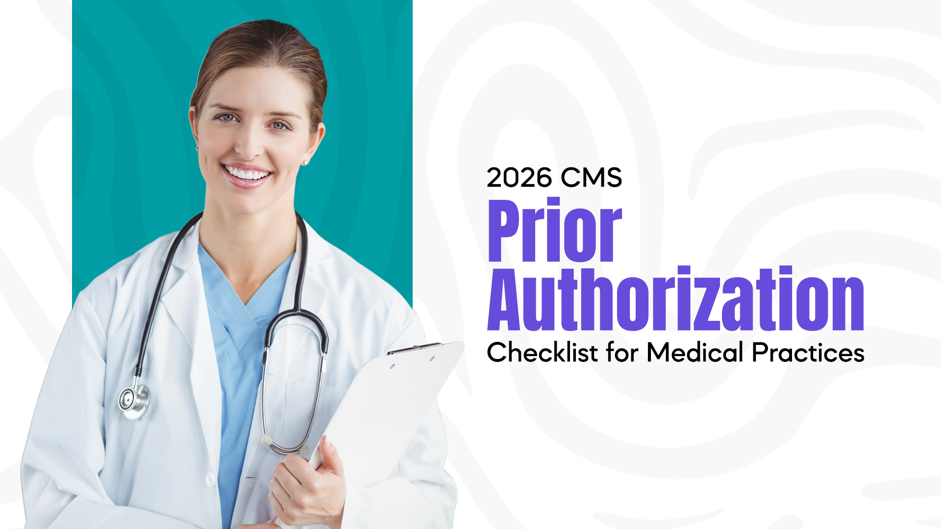 2026 CMS Prior Authorization Checklist for Medical Practices